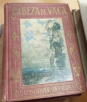 Imagen del vendedor de Alvar Nez Cabeza de Vaca. Aventuras del primer explorador de Amric. Relatadas a los nios por a la venta por Outlet Ex Libris