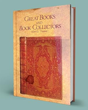 Seller image for GREAT BOOKS AND BOOK COLLECTORS for sale by Gordian Booksellers