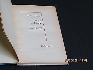 Mann Thomas. Lettere a italiani. Il Saggiatore. 1962-I