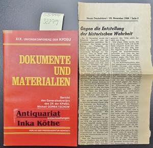 XIX. Unionskonferenz der KPdSU : Dokumente und Materialien + Zeitungsausschnitt ND 25.11.88 : Geg...