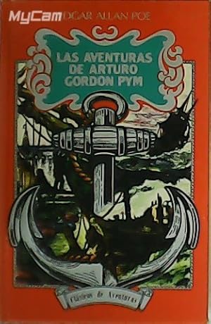 Imagen del vendedor de Las aventuras de Arturo Gordon Pym. Edicin, introduccin y prlogo, Jos Mara Carandell. a la venta por Librera y Editorial Renacimiento, S.A.