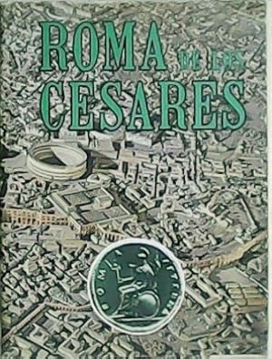 Imagen del vendedor de Roma de los csares. Presentacin de Roberto Vighi. a la venta por Librera y Editorial Renacimiento, S.A.