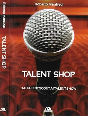 Bild des Verkufers fr Talent Shop Dai talent scout ai talent show zum Verkauf von Biblioteca di Babele