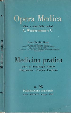 Bild des Verkufers fr Medicina pratica Note di Semiologia Clinica Diagnostica e Terapia d'urgenza zum Verkauf von Biblioteca di Babele
