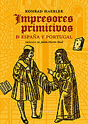 Image du vendeur pour Impresores primitivos de Espaa y Portugal. Nos encontramos ante la traduccin, con ciento siete aos de incomprensible retraso, de la primera aportacin del gran incunabulista al conocimiento de nuestra primera historia tipogrfica. Se trata de una "antigua" historia de la imprenta ibrica del siglo XV, complementada con un "antiguo" repertorio ibrico que el propio Haebler describe como sucesor inmediato del de Mndez, "obra modelo de bibliografa histrica". Otras publicaciones del mismo autor en esta editorial son Bibliografa ibrica del siglo XV e Introduccin al estudio de los incunables con edicin, prlogo y notas de Julin Martn Abad. mis en vente par Librera y Editorial Renacimiento, S.A.