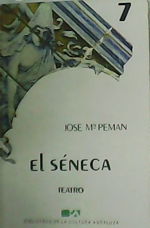 Immagine del venditore per El sneca. Teatro. venduto da Librera y Editorial Renacimiento, S.A.