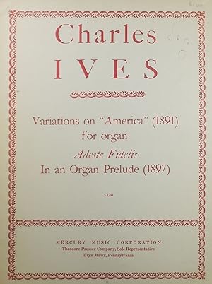 Variations on "America" & Adeste Fidelis in an Organ Prelude
