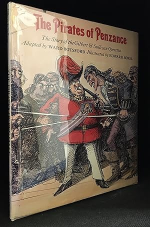 Imagen del vendedor de The Pirates of Penzance; The Story of the Gilbert & Sullivan Operetta a la venta por Burton Lysecki Books, ABAC/ILAB