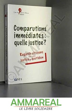 Image du vendeur pour Comparutions immdiates : une justice d'exception ? mis en vente par Ammareal