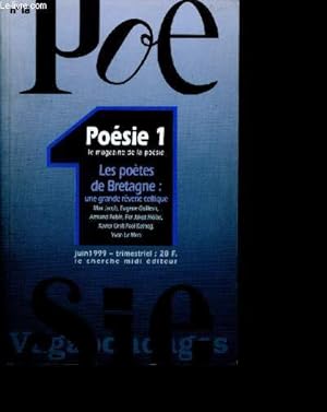 Imagen del vendedor de Poesie 1 vagabondages N 18 Juin 1999 - les potes de bretagne  une grande rverie celtique  Max Jacob, Eugne Guillevic, Armand Robin, Yvon Le Men, Keineg - jean-marc strieker, christian vigui, luis antonio de villena, Christian Dotremont a la venta por Le-Livre