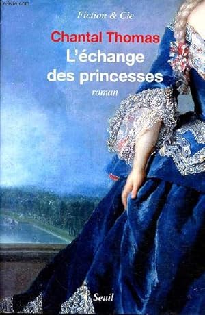 Bild des Verkufers fr l'change des princesses zum Verkauf von Le-Livre