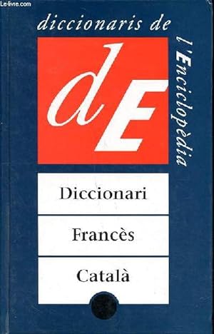 Image du vendeur pour Diccionari francs-catala mis en vente par Le-Livre