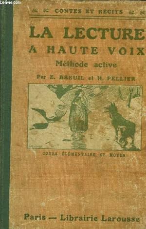 Seller image for La lecture a haute voix (cours lmentaire et moyen) Mtode active for sale by Le-Livre