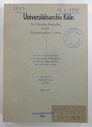 Bild des Verkufers fr M. Claudius Marcellus in der Korrespondenz Ciceros. (Dissertation). zum Verkauf von Brbel Hoffmann