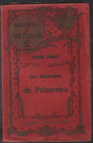 Seller image for Les mmoires de Primevre (dition de 1924) for sale by librairie philippe arnaiz