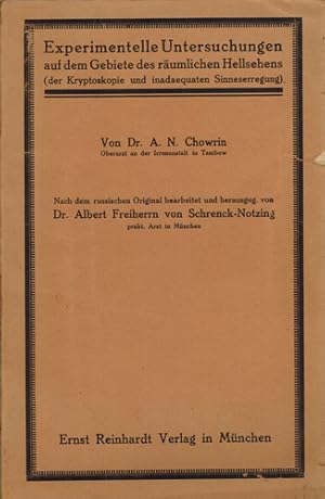 Experimentelle Untersuchungen auf dem Gebiete des räumlichen Hellsehens (der Kryptoskopie und ina...