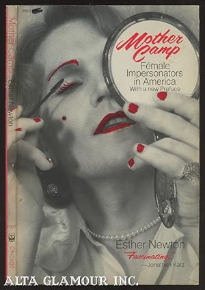 Seller image for MOTHER CAMP: Female Impersonators In America for sale by Alta-Glamour Inc.