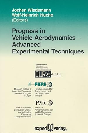 Image du vendeur pour Progress in Vehicle Aerodynamics - Advanced Experimental Techniques. mis en vente par Antiquariat Bernhardt
