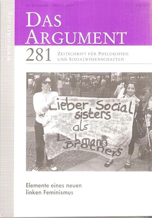Elemente eines neuen linken Feminismus. (Das Argument. Zeitschrift für Philosophie u. Sozialwisse...