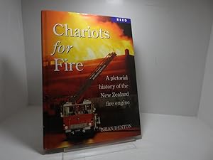 Seller image for Chariots for fire: A pictorial history of the New Zealand fire engine for sale by The Secret Bookshop