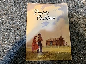 Imagen del vendedor de PRAIRIE CHILDREN a la venta por Betty Mittendorf /Tiffany Power BKSLINEN