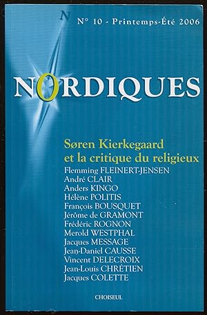 Imagen del vendedor de Nordiques n10, printemps-t 2006 - Soren Kierkegaard et la critique du religieux a la venta por LibrairieLaLettre2