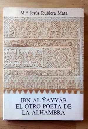 IBN AL-YAYYAB, EL OTRO POETA DE LA ALHAMBRA