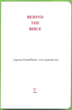 Behind the Bible (signed)