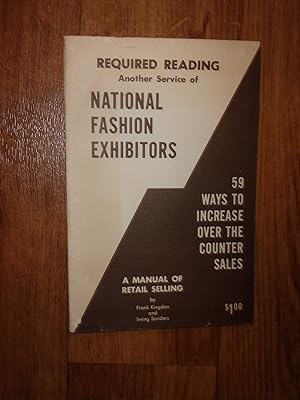 Image du vendeur pour 1958 National Fashion Exhibitors Manual of Retail Selling Only Copy Worldwide mis en vente par Antique Books International