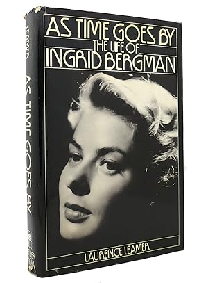 Seller image for AS TIME GOES BY The Life of Ingrid Bergman for sale by Rare Book Cellar