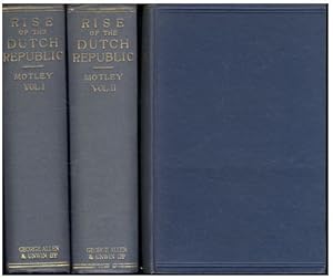 Rise of the Dutch Republic. (Two Volume Set)