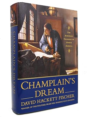 Seller image for CHAMPLAIN'S DREAM for sale by Rare Book Cellar