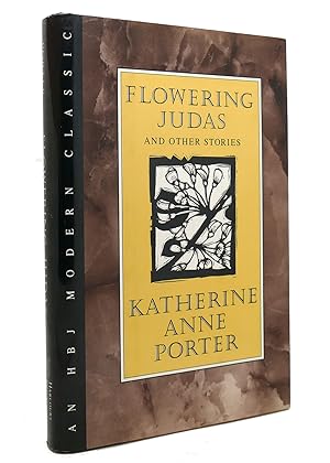 Seller image for FLOWERING JUDAS AND OTHER STORIES for sale by Rare Book Cellar