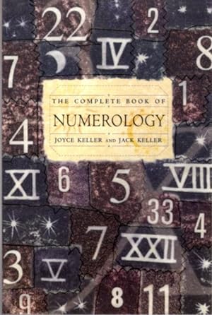 Seller image for THE COMPLETE BOOK OF NUMEROLOGY for sale by By The Way Books