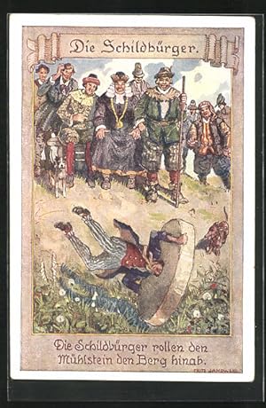 Bild des Verkufers fr Ansichtskarte Sage, Die Schildbrger rollen Mhlstein den Berg hinab zum Verkauf von Bartko-Reher