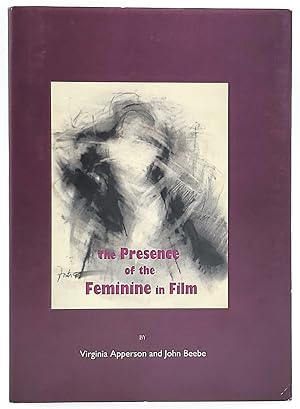 The Presence of the Feminine in Film