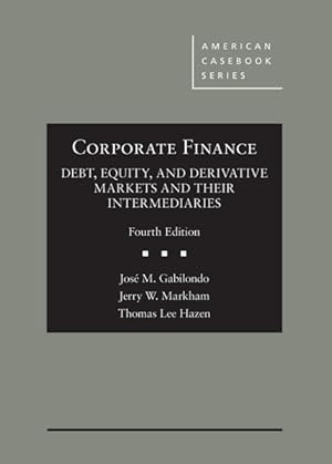 Seller image for Corporate Finance : Debt, Equity, and Derivative Markets and Their Intermediaries for sale by GreatBookPricesUK