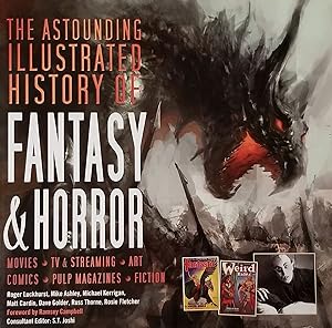 Seller image for The Astounding Illustrated History of Fantasy & Horror for sale by Adventures Underground
