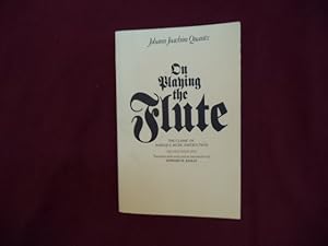 Imagen del vendedor de On Playing the Flute. The Classic of Baroque Music Instruction. a la venta por BookMine