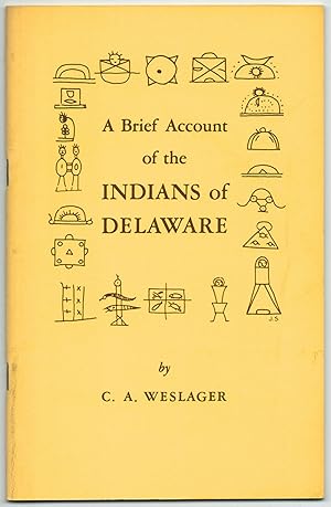 Immagine del venditore per A Brief Account of the Indians of Delaware venduto da Between the Covers-Rare Books, Inc. ABAA