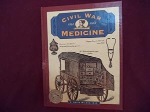 Seller image for Civil War Medicine. 1861-1865. for sale by BookMine