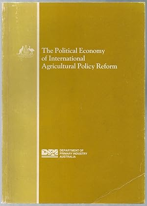 Bild des Verkufers fr The Political Economy of International Agricultural Policy Reform zum Verkauf von Between the Covers-Rare Books, Inc. ABAA