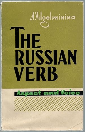 Imagen del vendedor de The Russian Verb: Aspect and Voice a la venta por Between the Covers-Rare Books, Inc. ABAA
