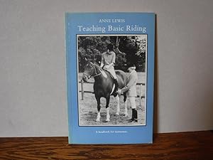 Seller image for Teaching Basic Riding for sale by Old Scrolls Book Shop