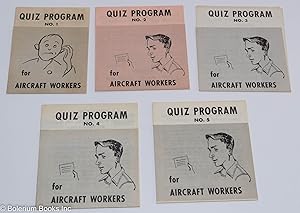 Quiz program for aircraft workers. (Nos. 1-5)