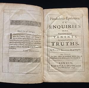 PSEUDODOXIA EPIDEMICA: Or, Enquiries into very many received tenents, and commonly presumed truths