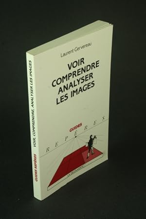 Image du vendeur pour Voir, comprendre, analyser les images. mis en vente par Steven Wolfe Books