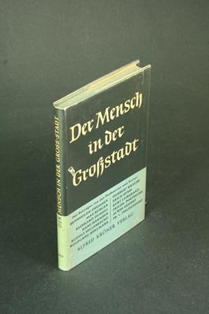Seller image for Der Mensch in der Grostadt: eine Vortragsreihe. for sale by Steven Wolfe Books