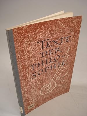 Seller image for Texte der Philosophie. for sale by Antiquariat Bookfarm