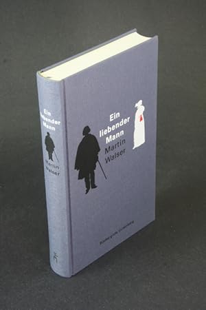 Bild des Verkufers fr Ein liebender Mann: Roman. zum Verkauf von Steven Wolfe Books